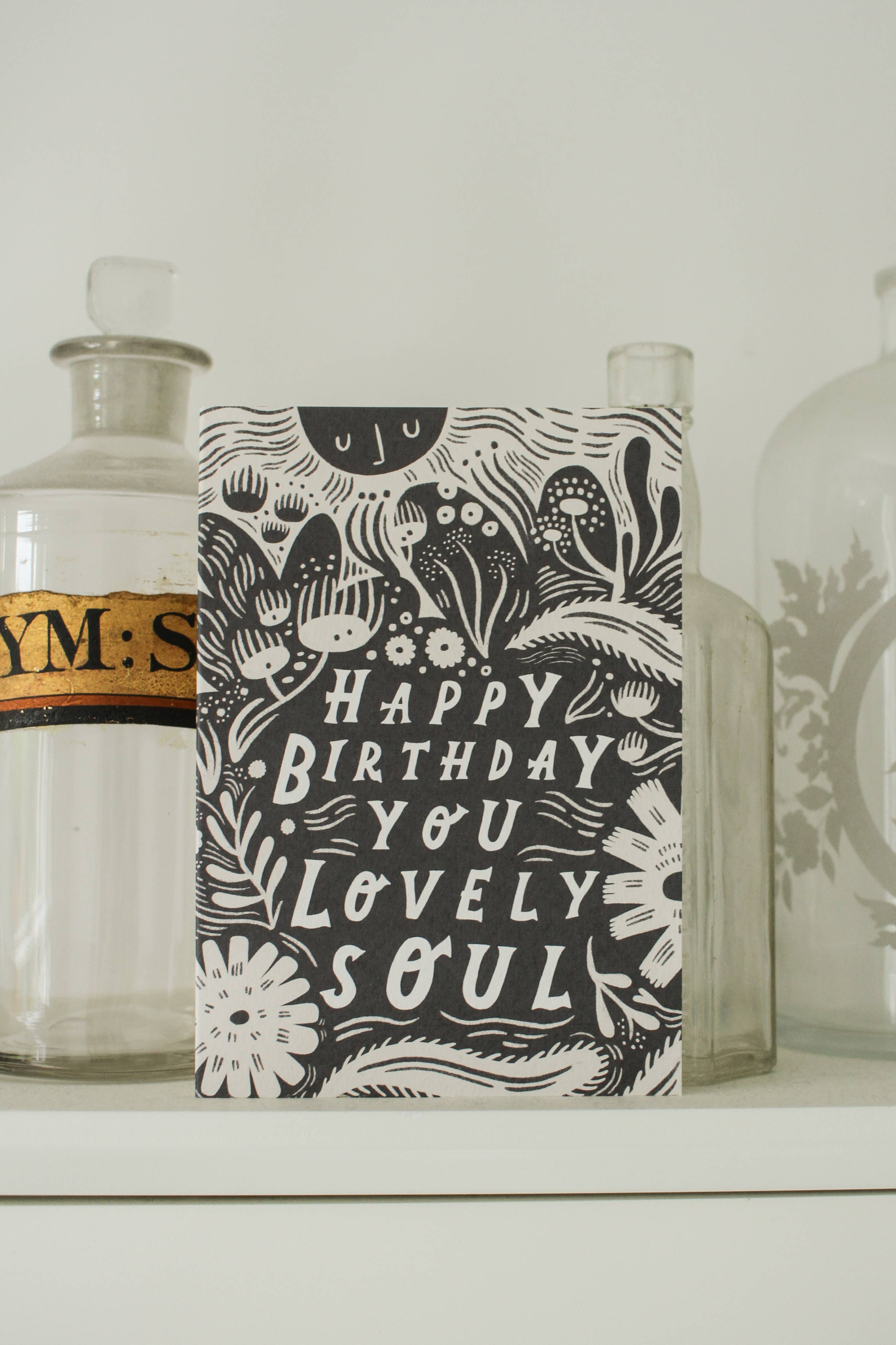 'Happy Birthday You Lovely Soul' Birthday Card