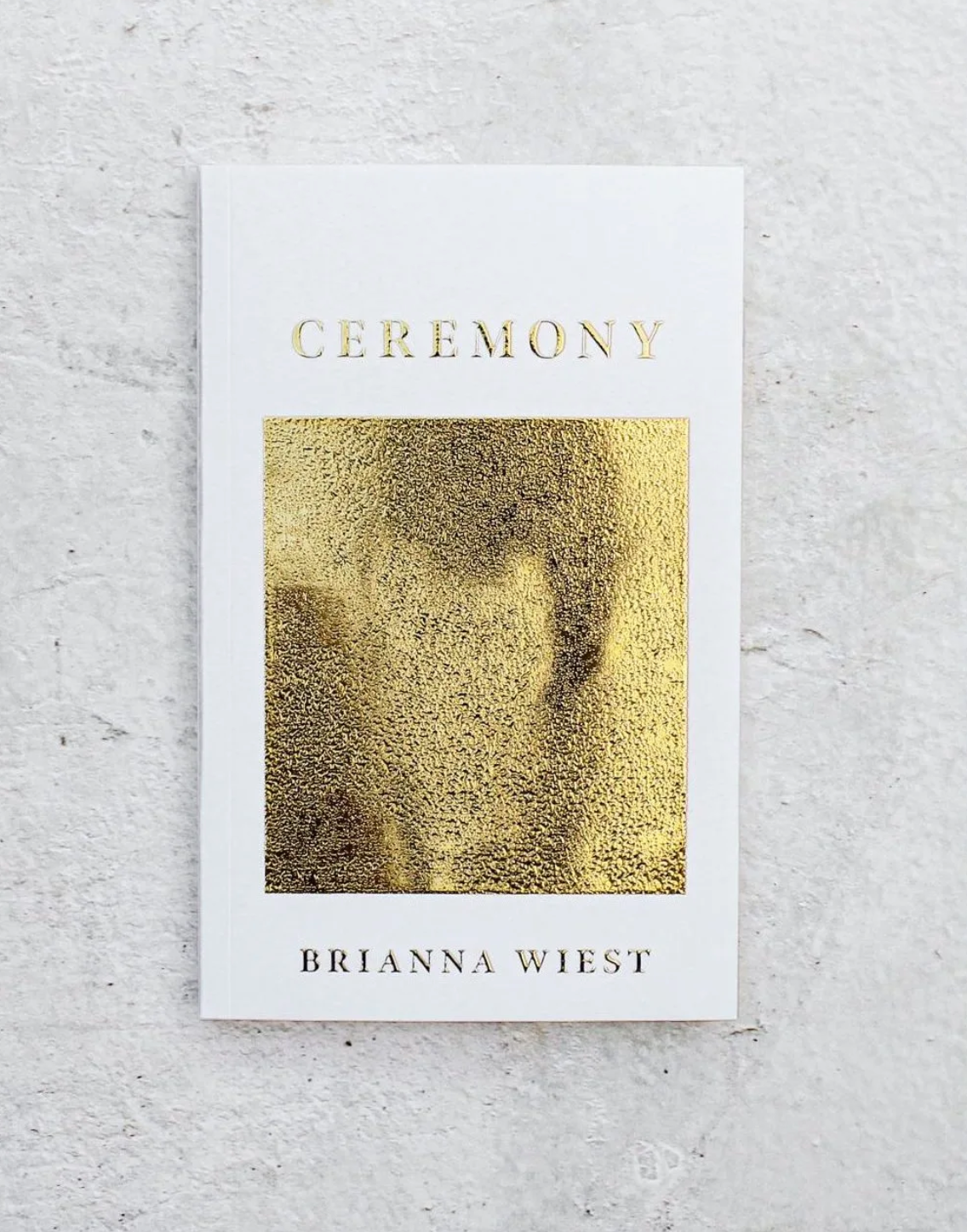 Ceremony Book by Brianna Wiest